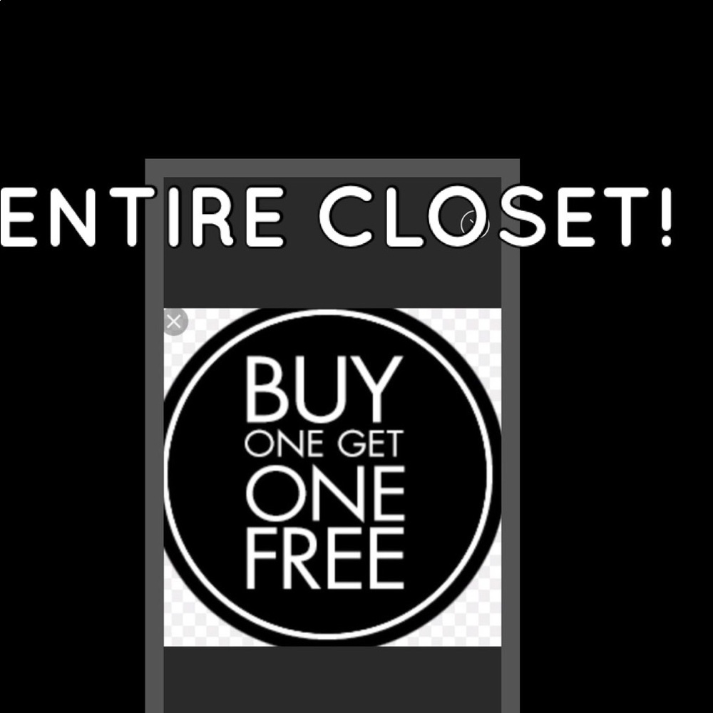 Create a bundle! Entire closet!
